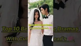 Top 10 Best Chinese Dramas With Cute Female Lead's 🩷👍🏻#cdrama #drama #dramalist #fypシ #fypviral