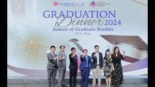 The School of Graduate Studies Graduation Dinner 2024 2024年嶺南大學研究生院畢業晚宴