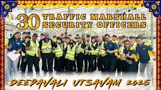 Royal Security | 30 Traffic Marshals at Deepavali 2025 Utsavam Street Parade
