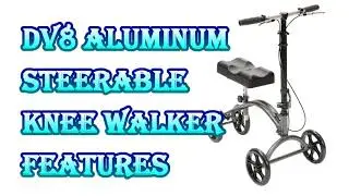 DV8 ALUMINUM STEERABLE KNEE WALKER CRUTCH ALTERNATIVE BY DRIVE MEDICAL at ProHealthcareProducts.com