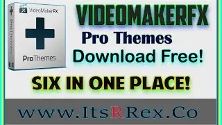 VideomakerFX Pro Theme Download Free -/w ItsRRex | Six In One