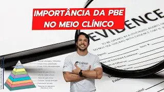 Import&acirc;ncia da PBE no meio cl&iacute;nico.