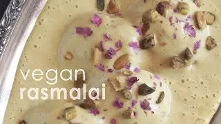 Vegan Rasmalai // Easy No-Dairy Recipe