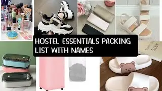 Hostel essentials packing list with names &bull; EVERYTHING YOU NEED FOR HOSTEL &bull; SHINE Aarohi