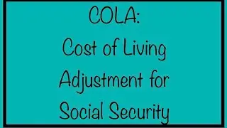 COLA - 2021 Cost of Living Adjustment for Social Security Retirement & Disability Beneficiaries