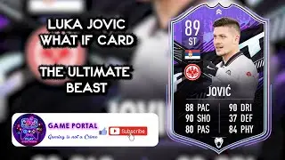 FIFA 21 Luka Jovic What If FUT Card What a Beast