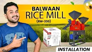 How to Assemble a Rice Mill Machine (RM-330) | Step-by-Step Installation Guide | Installation Video