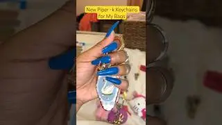 New Piper &bull; k Keychains for my bags 💗💛💖