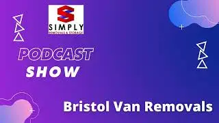 Removal Company in Bristol|Removal Van for Easy Relocation|House Removals & Storage