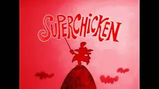 Super Chicken 
