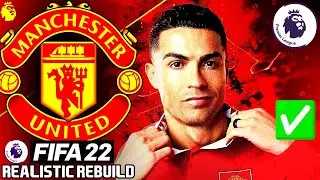 FIFA 22 Manchester United Realistic Rebuild | TEN HAG ERA BEGINS!🔥