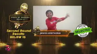 VOICE OF BADUGA SEASON 3 | SECOND ROUND WINNERS | JANISH   KENTHORAI