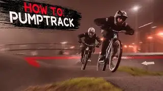 How To Ride a Pump Track | MTB Tips and tricks [Today We Ride]