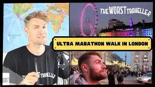 Walking an Ultra Marathon in London on Christmas Day (over 50km - I was broken!)