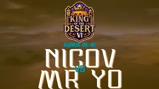 NICOV vs MR YO - RONDA DE 16 - KING OF THE DESERT VI | AOE 2 DE