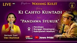 🔴Wayang Kulit Ki Cahyo Kuntadi BT Umi Hafifah Lakon Pandawa Syukur | Pendopo Ronggo Jumeno
