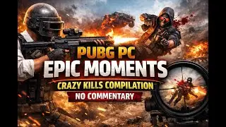PUBG PC Epic Moments | Crazy Kills Compilation | No Commentary