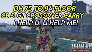 DH 75 Floor to 85 Floor | Crossover Carry CB & GT | I HELP U, U HELP ME