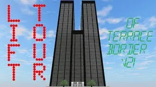 Skyscraper: Terrace V3 - Terrace Border (V2) - Elevator Tour