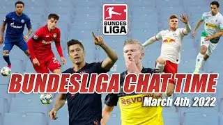 Bundesliga Chat Time - March 4, 2022