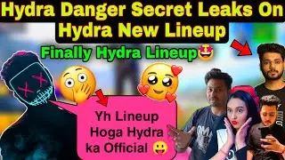 😳Finally 🤩Hydra Danger🔥Hints On Hydra Official new Lineup | Danger on Hydra New Lineup