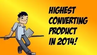 Affiliate Marketing Programs - Highest Converting Product in 2014