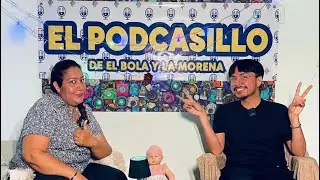 El podcasillo de el bola y la morena EP1✨/mi tía sin filtros/ sale todo a la luz🔥😬