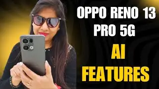 oppo reno 13 pro 5g ai features | oppo reno 13 5g ai features | tips and tricks #techshower #oppo
