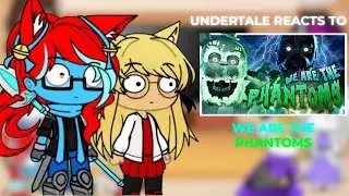 Undertale Reacts To 
