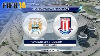 FIFA 16 - Manchester City vs. Stoke City @ Etihad Stadium