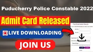 Puducherry Police Constable 2022 Admit Card (Released) - Download Your Admit Card Here