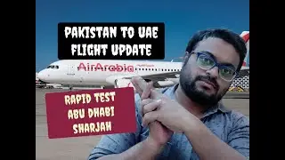 Flight Update Pakistan///ABU DHABI , SHARJAH ONLY ICA APPROVAL