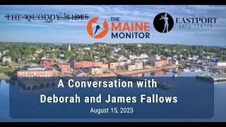 A Conversation with Jim and Deb Fallows