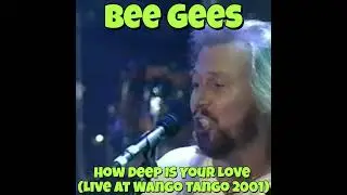 Bee Gees - How Deep Is Your Love (Live at Wango Tango 2001) #beegees