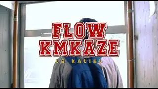 Flow Kmkaze - L.G Kaliel