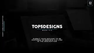 Top 5 Designs of the Week | Week #14