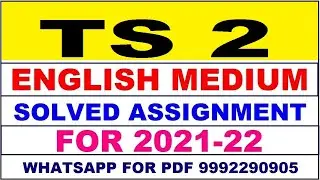 TS 2 Solved Assignment 2021-22 in ENGLISH | TS 2 Solved Assignment 2022 | TS 2 2021-22