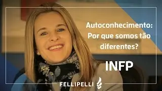 INFP - Tipo Psicol&oacute;gico do MBTI - Fellipelli Consultoria