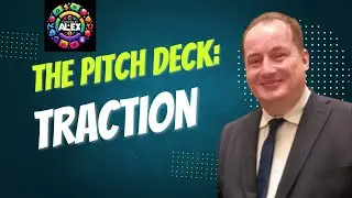 Start-up Funding 101: The Pitchdeck - Showing Traction