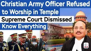Why the Supreme Court Upheld the Dismissal of a Christian Army Officer | Samuel Kamalesan Case