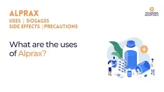What are the uses of Alprax?