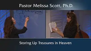 Storing Up Treasures in Heaven