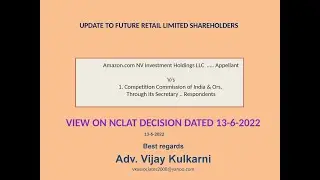 Future Retail - Update to Shareholders on NCLAT Judgment dated 13-6-2022. in AT 1 / 2022