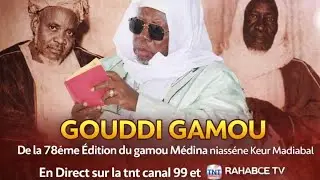 78 éme Edition gamou Médina Niasséne Keur Madiabel Goudi Gamou
