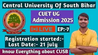 CUSB CUET UG 2025 Registration started | know Everything about CUSB