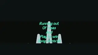 Running out of roses and Play to Win Song remix&rsquo;s!!!
