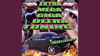 Extra mega giga ultra tuning