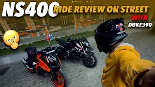 Ns400 Ride Review on Street with Duke390 // NS 400VS DUKE390 // #telugumotovlogs