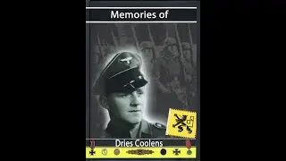Interview with WW2 veteran Dries Coolens, 27th SS-volunteer Grenadier Division 