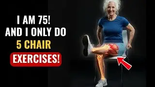STOP WALKING! 5 Chair Exercises for Seniors (Better Than 10,000 Steps)